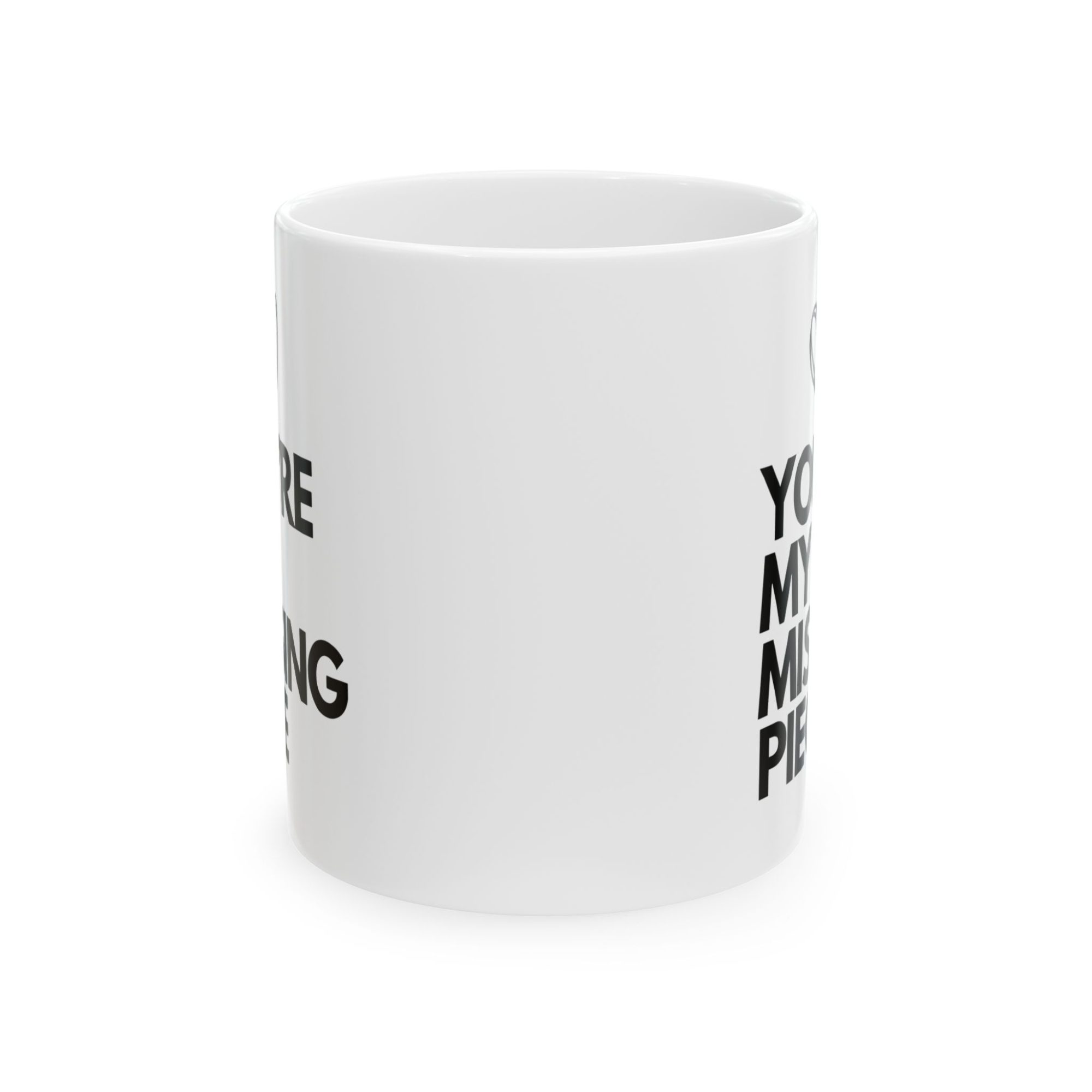 YOU’RE MY MISSING PIECE - Valentine’s DayCeramic Mug - Image 2